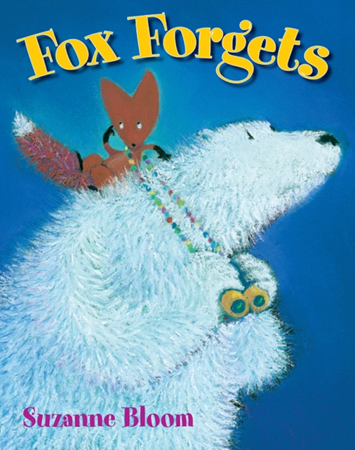 Fox Forgets, Paperback / softback Book
