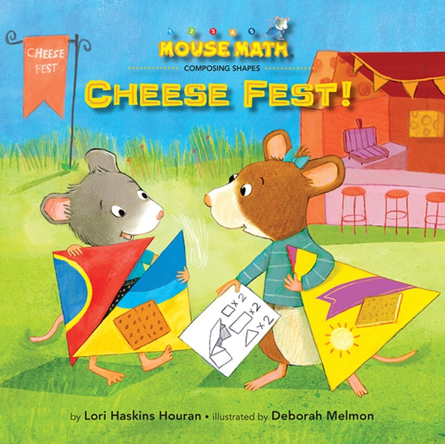 Cheese Fest! : Composing Shapes, Paperback / softback Book