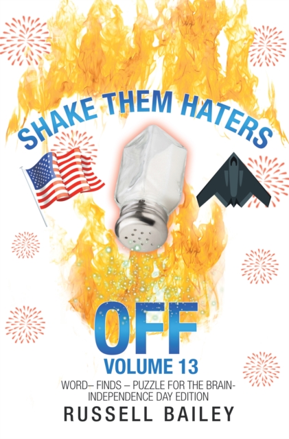 Shake Them Haters off Volume 13 : Word- Finds - Puzzle for the Brain-Independence Day Edition, EPUB eBook