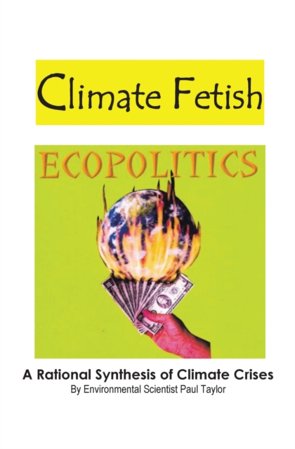 Climate Fetish : Ecopolitics, EPUB eBook