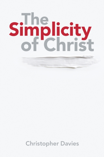 The Simplicity of Christ, EPUB eBook