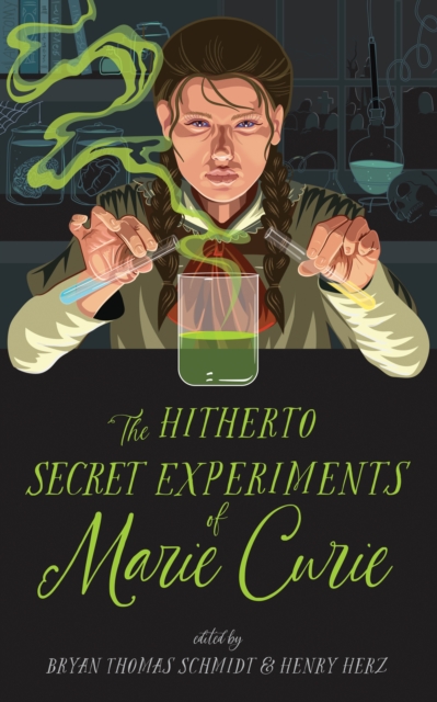 The Hitherto Secret Experiments of Marie Curie, EPUB eBook