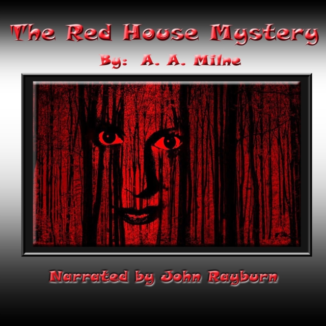 The Red House Mystery, eAudiobook MP3 eaudioBook