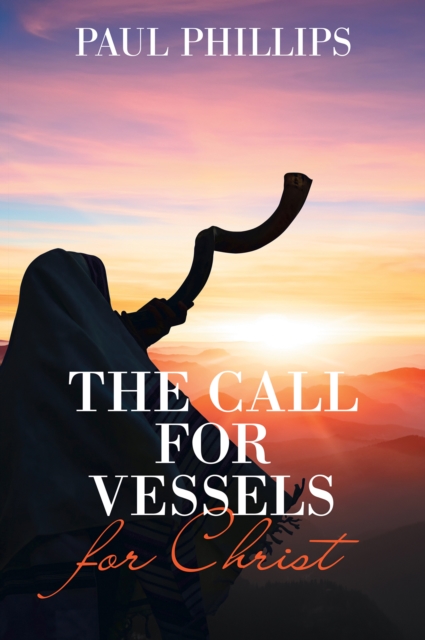 The Call for Vessels for Christ, EPUB eBook