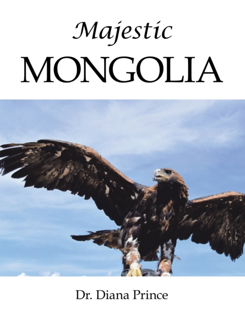 Majestic  Mongolia, EPUB eBook