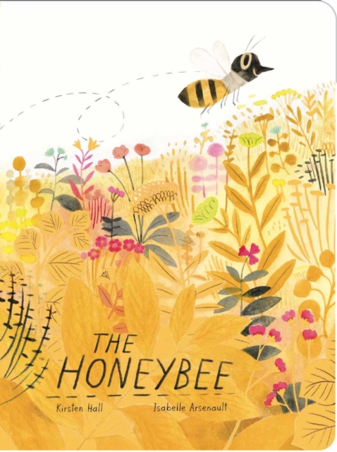 The Honeybee, Board book Book