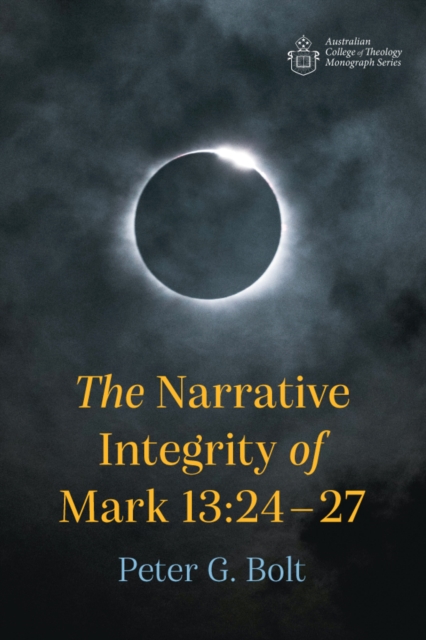 The Narrative Integrity of Mark 13:24-27, EPUB eBook