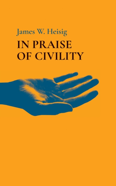 In Praise of Civility, EPUB eBook