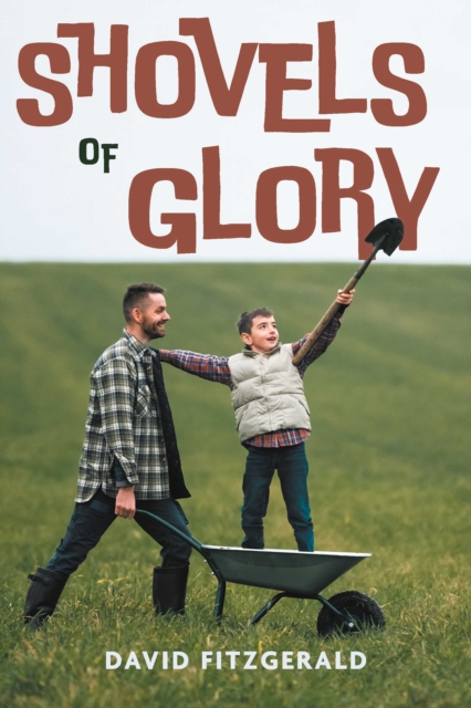 Shovels of Glory, EPUB eBook