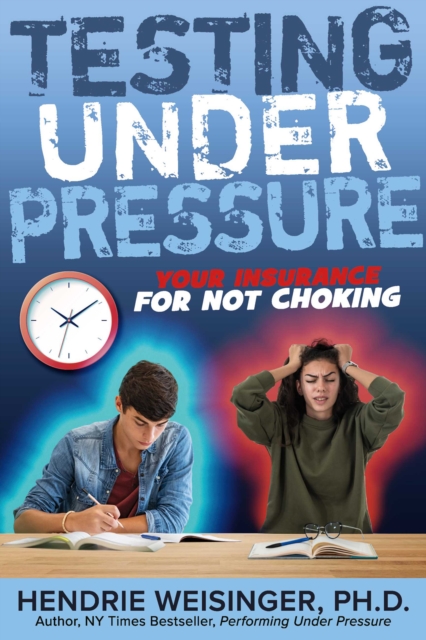 Testing Under Pressure : Your Insurance For Not Choking, EPUB eBook