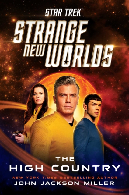 Star Trek: Strange New Worlds: The High Country, Hardback Book