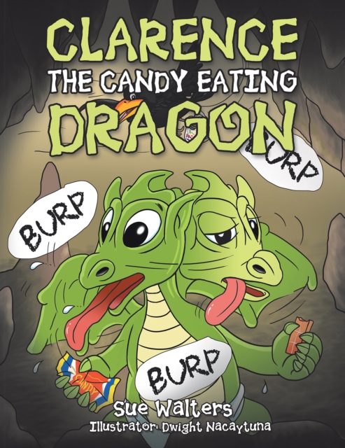 Clarence the Candy Eating Dragon, EPUB eBook