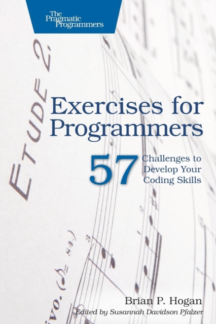 Exercises for Programmers, Paperback / softback Book