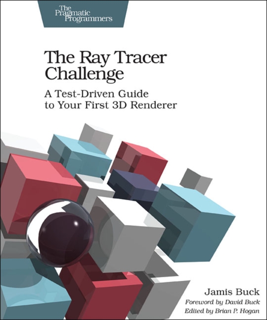 The Ray Tracer Challenge, Paperback / softback Book
