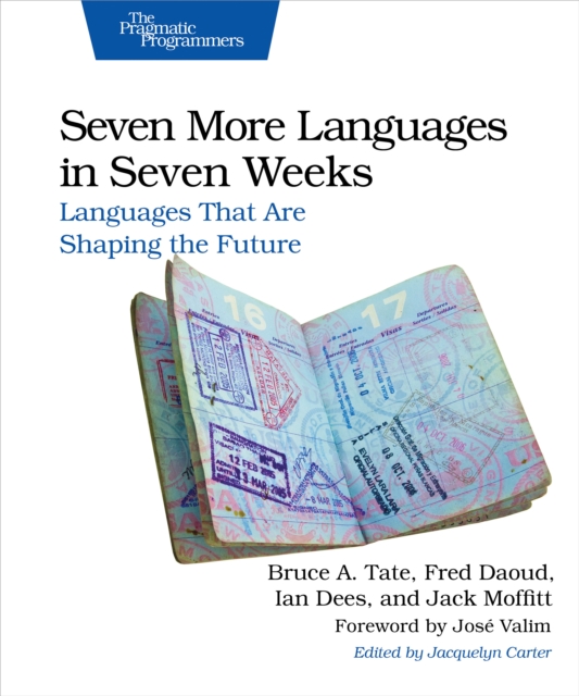 Seven More Languages in Seven Weeks : Languages That Are Shaping the Future, PDF eBook