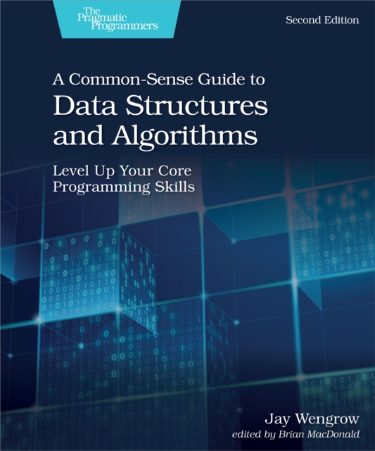 A Common-Sense Guide to Data Structures and Algorithms, Second Edition, EPUB eBook