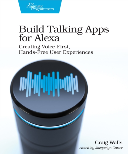 Build Talking Apps for Alexa, EPUB eBook