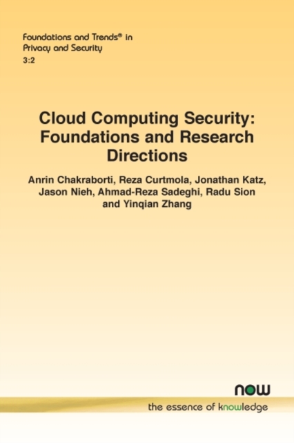Cloud Computing Security : Foundations and Research Directions, Paperback / softback Book