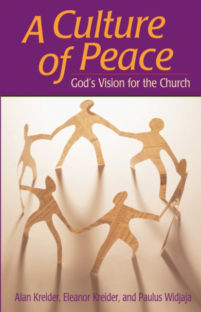 Culture of Peace : God's Vision For The Church, EPUB eBook