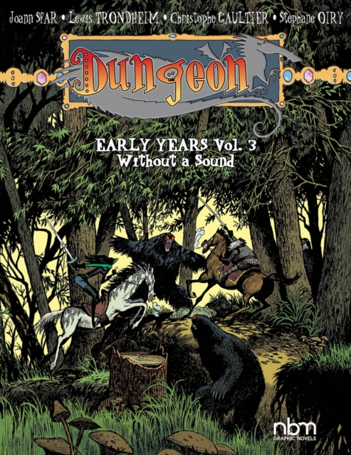 Dungeon: Early Years, vol. 3 : Wihout a Sound, Paperback / softback Book
