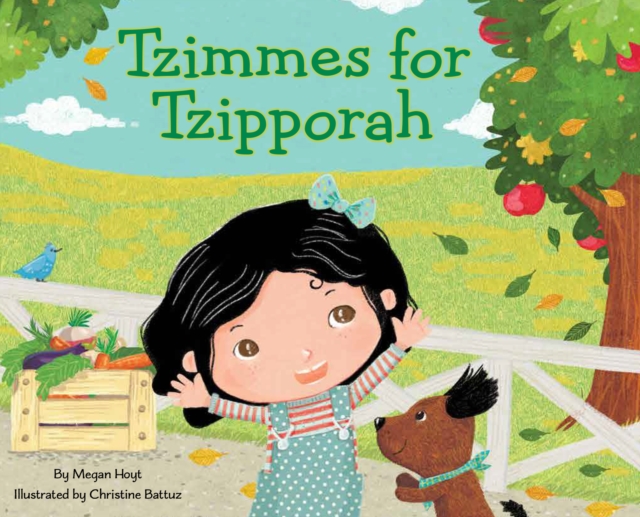Tzimmes for Tzipporah, Hardback Book
