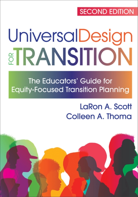 Universal Design for Transition : The Educators' Guide for Equity-Focused Transition Planning, PDF eBook