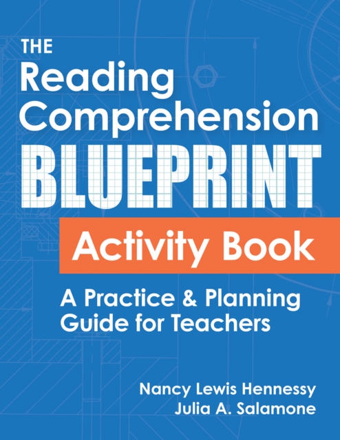 The Reading Comprehension Blueprint Activity Book : A Practice & Planning Guide for Teachers, PDF eBook