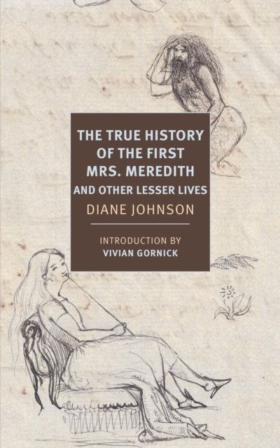 True History of the First Mrs. Meredith and Other Lesser Lives, EPUB eBook
