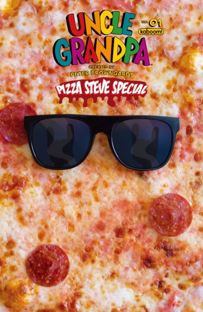 Uncle Grandpa: Pizza Steve Special #1, EPUB eBook