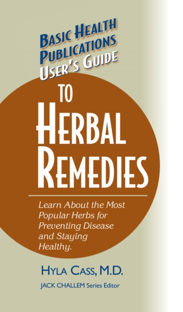 User's Guide to Herbal Remedies, Hardback Book