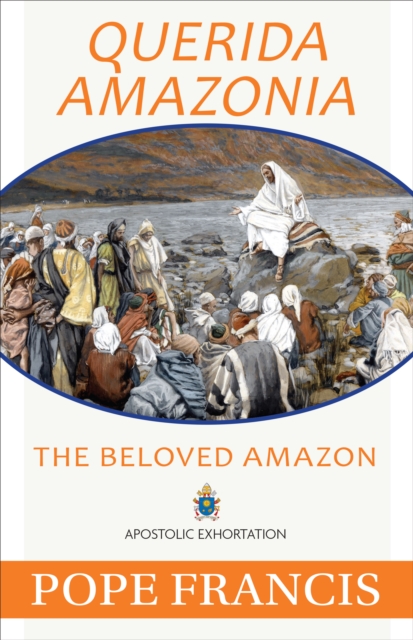 Querida Amazonia : The Beloved Amazon, EPUB eBook