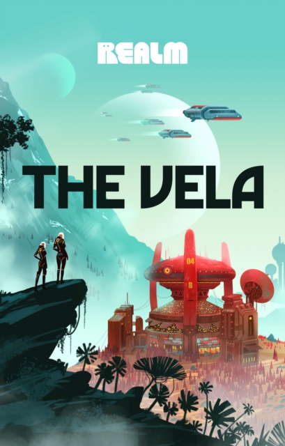 The Vela: A Novel, EPUB eBook