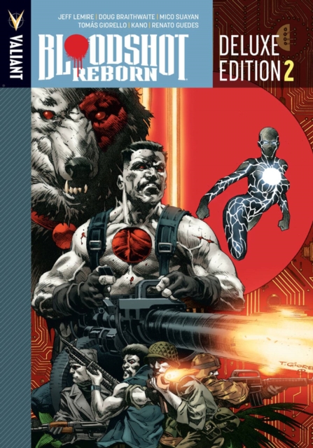 Bloodshot Reborn Deluxe Edition Book 2, Hardback Book