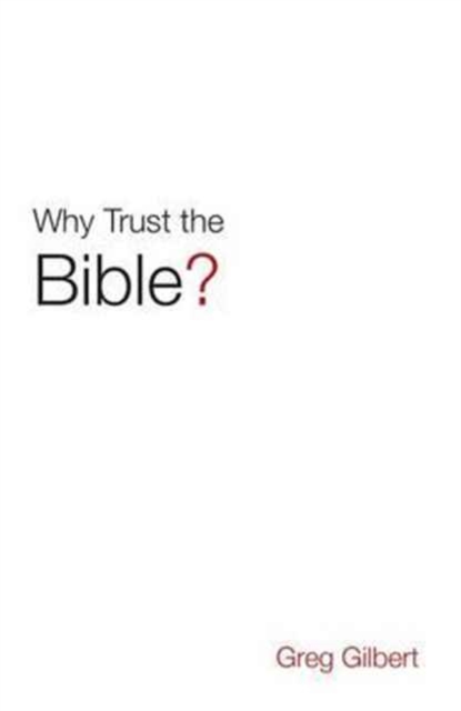 Why Trust the Bible? (Pack of 25), Paperback / softback Book