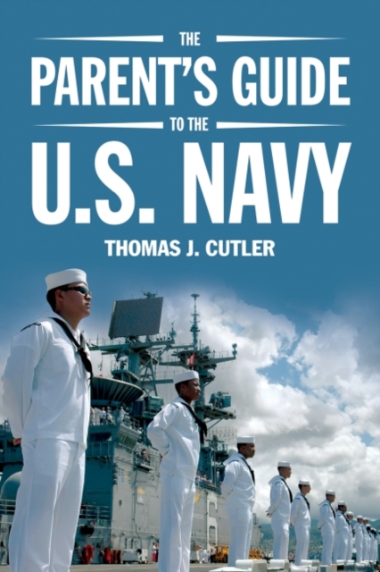The Parent's Guide to the U.S. Navy, Paperback / softback Book