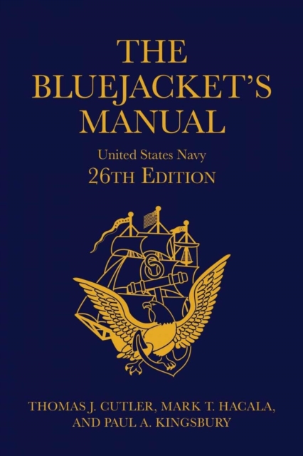 The Bluejacket's Manual, 26th Edition, Hardback Book