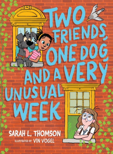 Two Friends, One Dog, and a Very Unusual Week, Paperback / softback Book