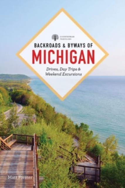 Backroads & Byways of Michigan, Paperback / softback Book