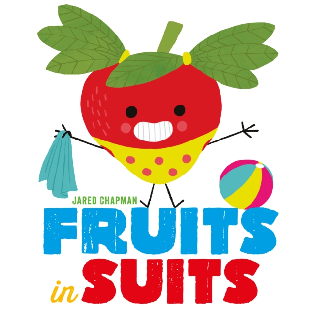 Fruits in Suits, EPUB eBook