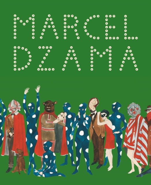 Marcel Dzama : Sower of Discord, EPUB eBook