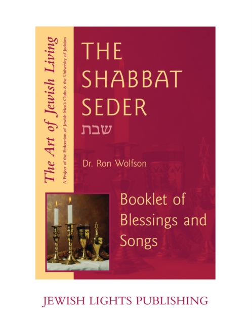 Shabbat Seder : Booklet of Blessings and Songs, Hardback Book