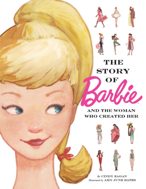 The Story of Barbie and The Woman Who Created Her (Barbie), EPUB eBook