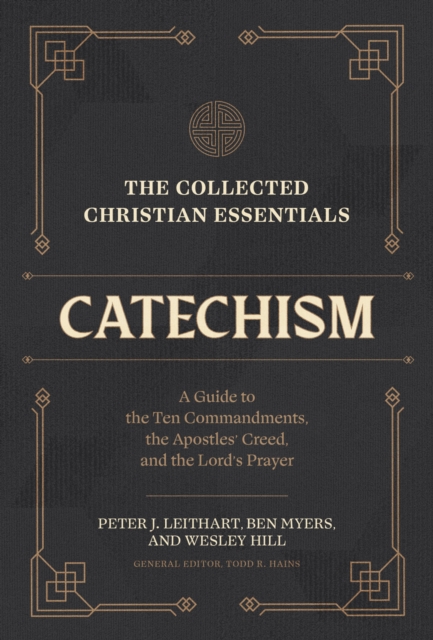 Collected Christian Essentials: Catechism, EPUB eBook