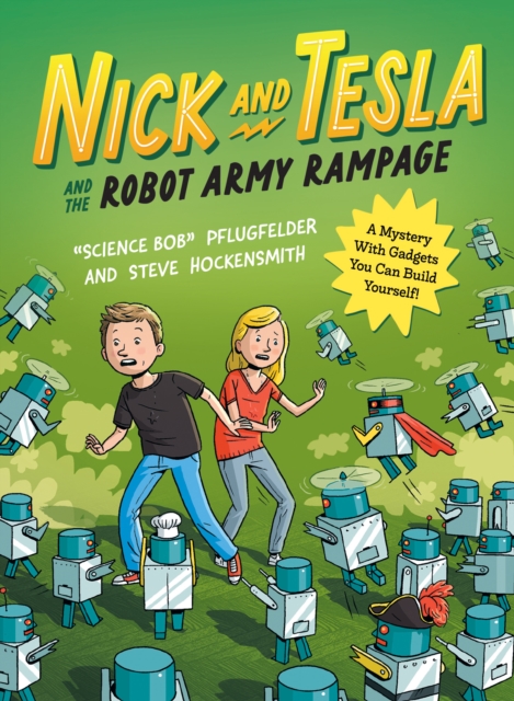 Nick and Tesla and the Robot Army Rampage, EPUB eBook