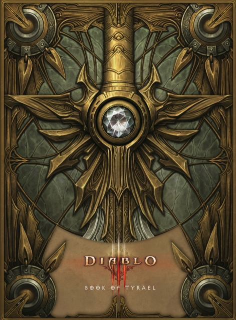 Diablo III: Book Of Tyrael, PDF eBook