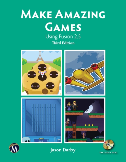Make Amazing Games : Using Fusion 2.5, PDF eBook