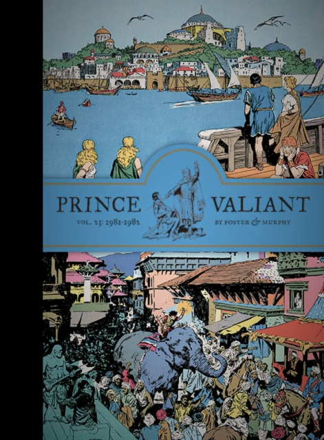 Prince Valiant Vol. 23: 1981-1982, Hardback Book