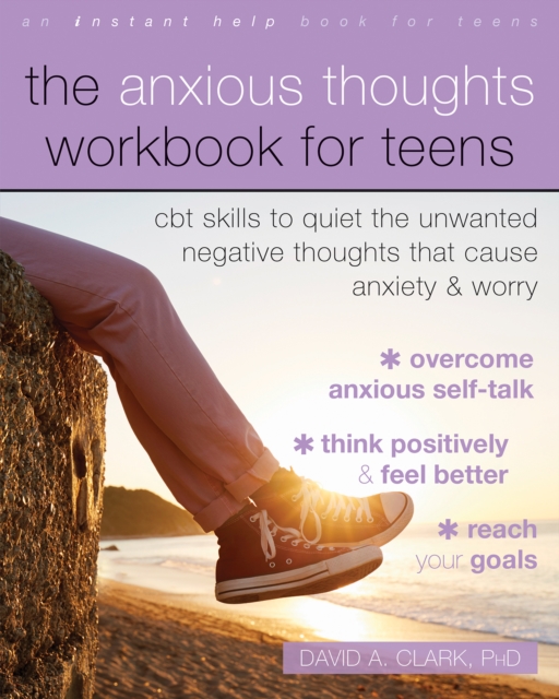 Anxious Thoughts Workbook for Teens, EPUB eBook