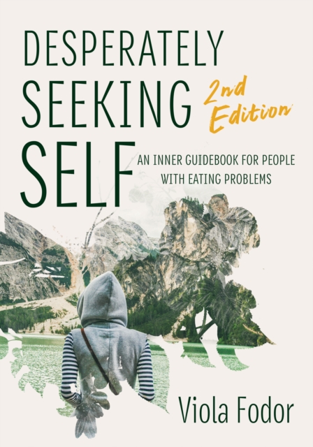 Desperately Seeking Self Second Edition, Paperback / softback Book