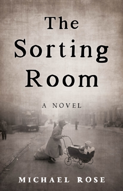 The Sorting Room : A Novel, Paperback / softback Book